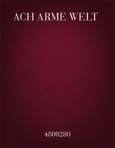 Ach Arme Welt SATB choral sheet music cover